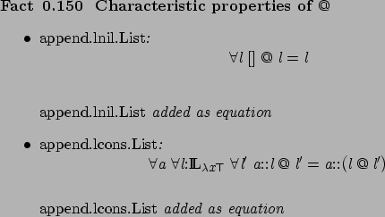 \begin{fact}[ Characteristic properties of %
\afdmath{}\mathbin{@}\endafdmath{}]...
...ons}.\text{\rm List}\endafdmath{} added as equation
\par
\end{itemize}\end{fact}